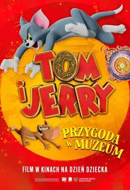 TOM I JERRY. PRZYGODA W MUZEUM